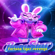 fortune tiger revenge